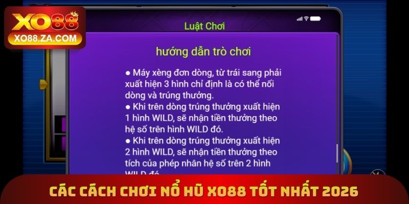 Các cách chơi nổ hũ Xo88 tốt nhất 2026
